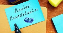 Dividend Recapitalization
